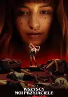 Все мои друзья мертвы смотреть онлайн (2020)